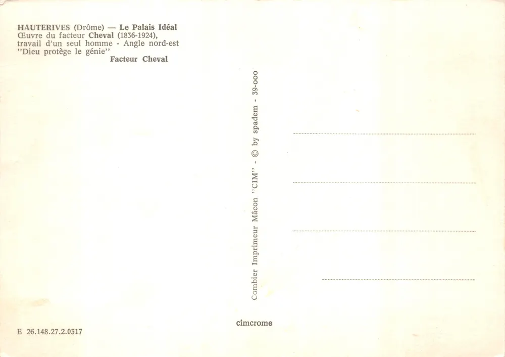 Haüterives — Das Idealpalast — Werk des Postboten Cheval (1836-1924) - Rückseite