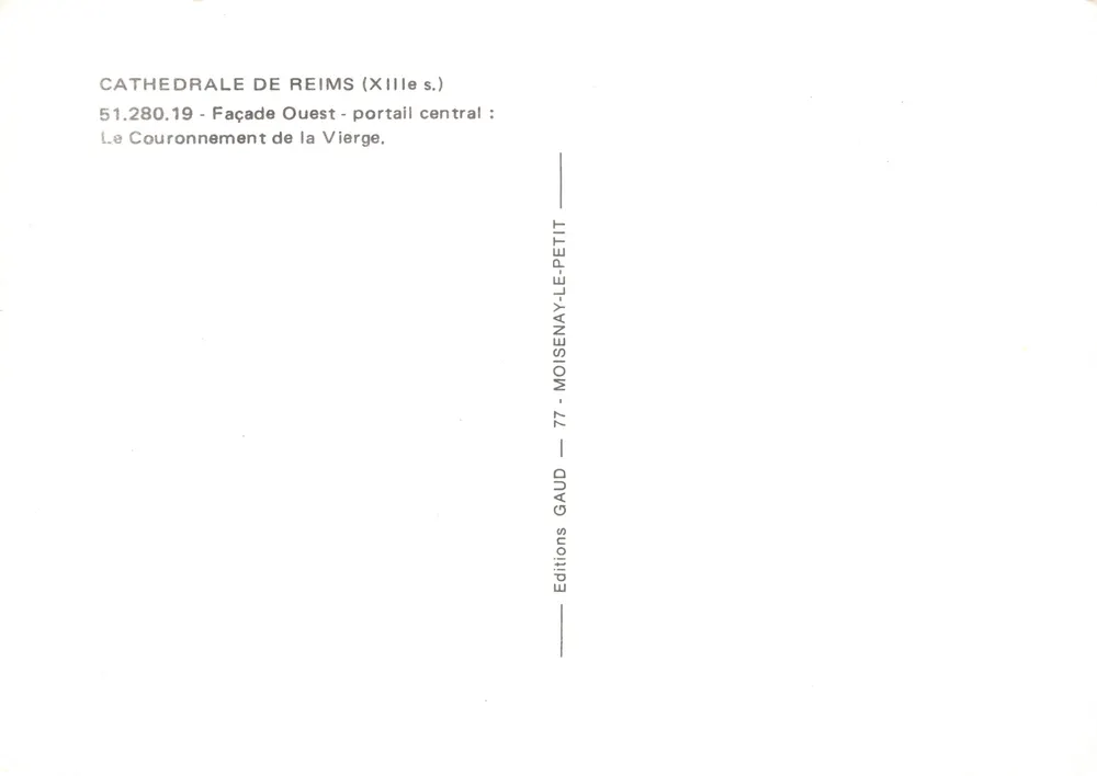 Kathedrale von Reims — Krönung der Jungfrau — Editions Gaud - Rückseite