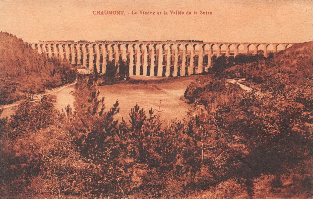 Chaumont — Le Viaduc et la Vallée de la Suize — éditeur : Chaumont - Recto