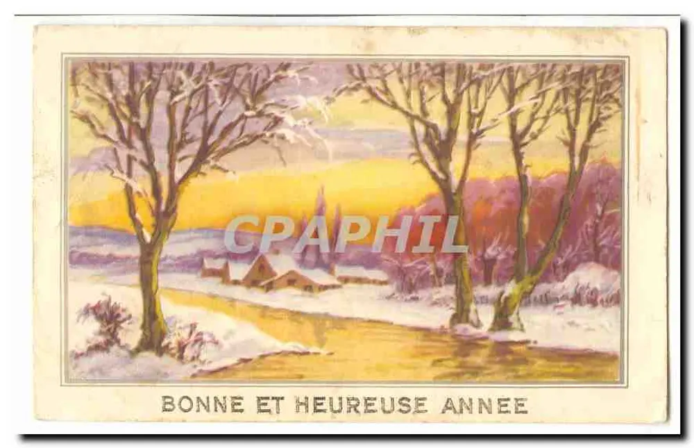 Winterlandschaft — schneedecktes Dorf bei Sonnenuntergang — Text 'BONNE ET HEUREUSE ANNEE' — Verlag nicht sichtbar - Vorderseite