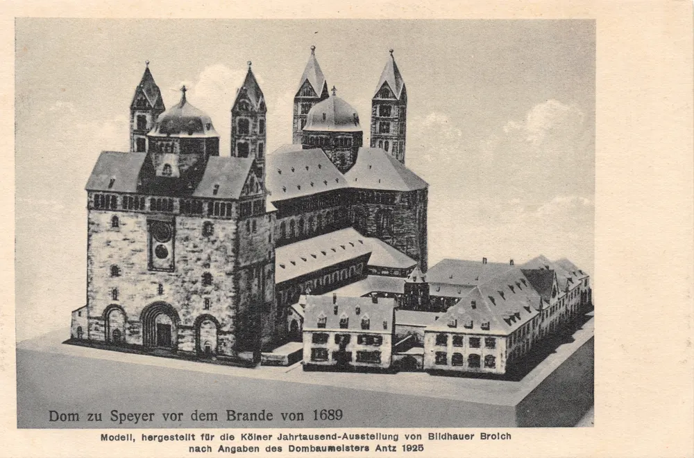 Dom zu Speyer — Modell vor dem Brand von 1689 — Verlag Bildhauer Brolich, Serie 1925 - Vorderseite