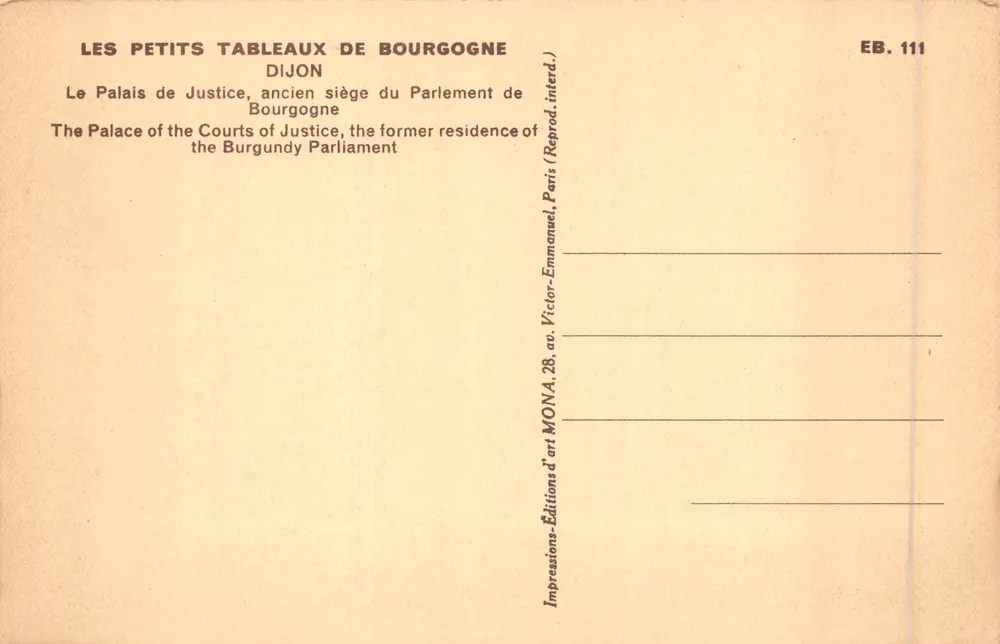 Das Palast der Justiz in Dijon — ehemaliger Sitz des Parlaments von Burgund — Verlag MONA - Rückseite