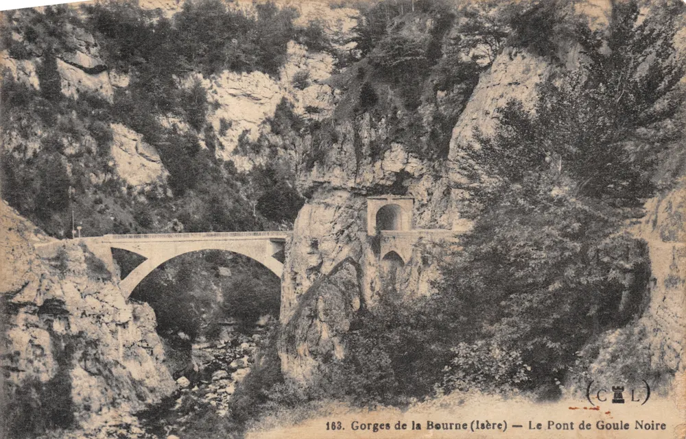 Gorges de la Bourne (Isère) — Die Brücke Goule Noire — Verlag CCL, Nr. 163 - Vorderseite