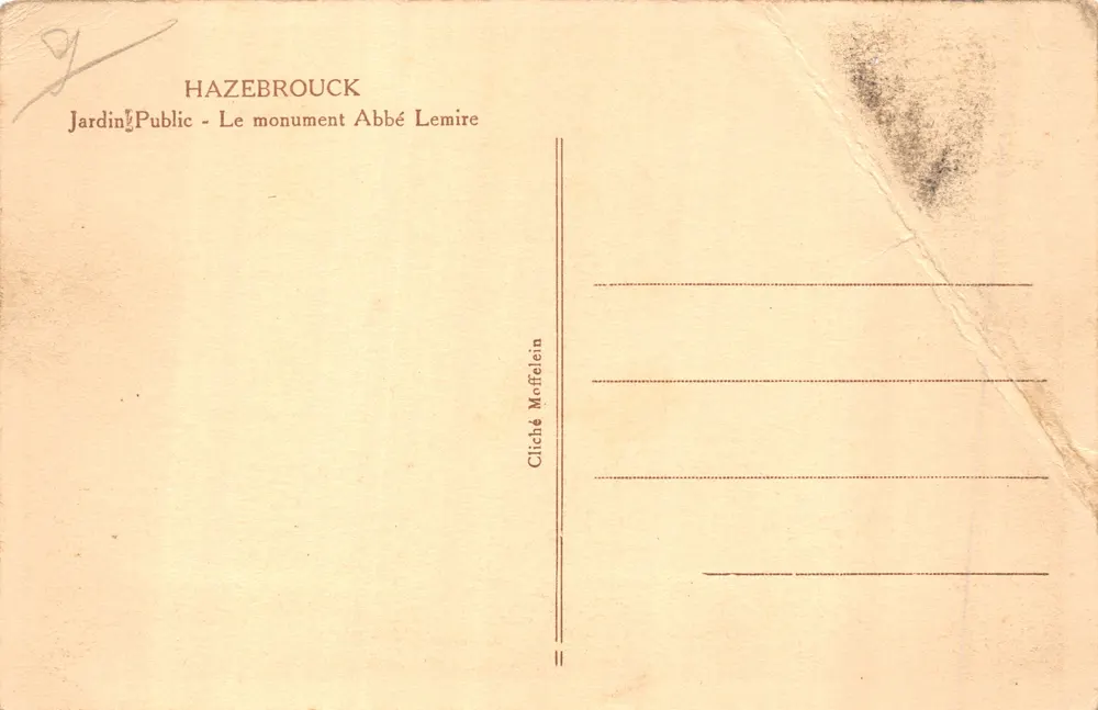 Hazebruck — Öffentlicher Garten mit dem Denkmal für Abbé Lemire — Cliché Maffelein - Rückseite