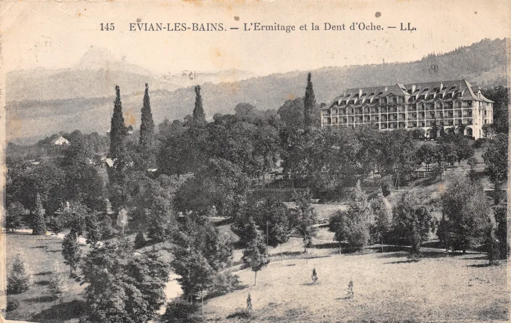 Évian-les-Bains — L'Ermitage et la Dent d'Oche — LL - Recto