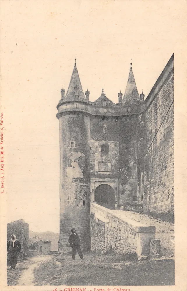 Grignan — Tor zur Burg — L. Revoul, Aux Dix Mille Articles, Valréas - Vorderseite