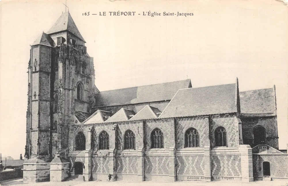 Le Tréport — L'Église Saint-Jacques — Édition Arnaud Le Tréport n°165 - Recto