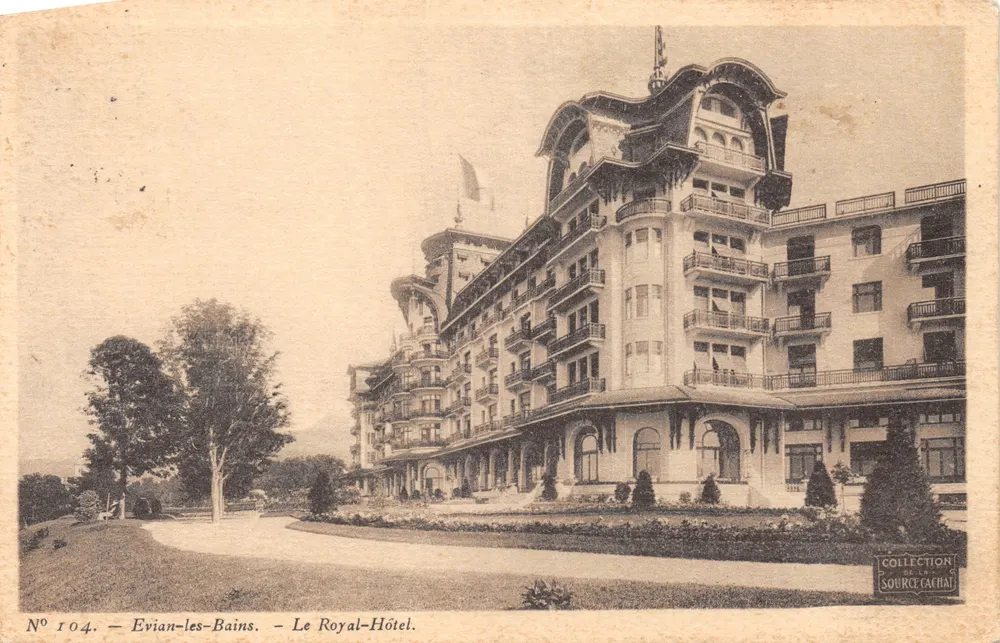 Eyian-les-Bains — Das Royal-Hôtel — Collection de la Source Cachai, n° 104 - Vorderseite