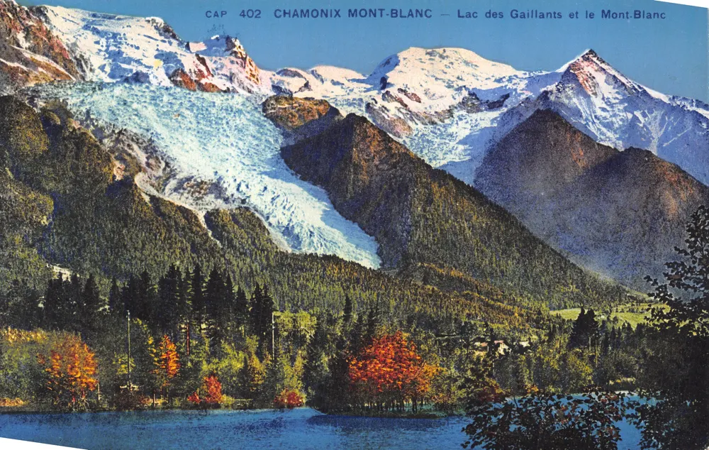 Chamonix Mont-Blanc — See der Gaillants und der Mont-Blanc — CAP 402 - Vorderseite