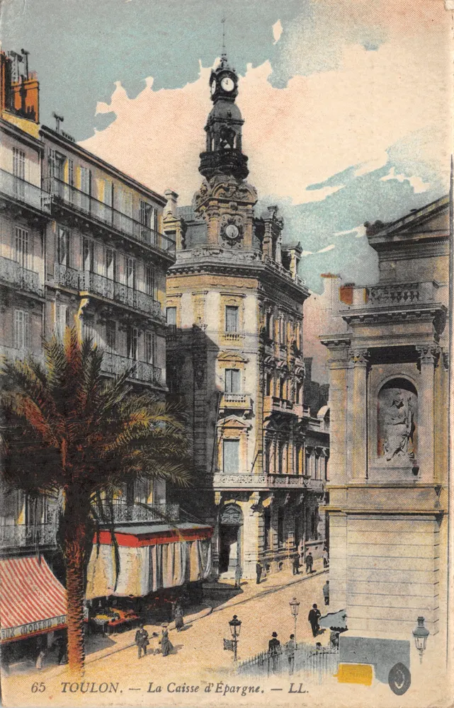 Toulon — La Caisse d'Épargne — LL. Éditeur LL. N° 65 - Recto