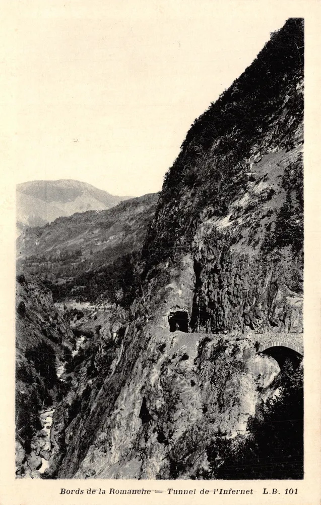 Bords de la Romanche — Tunnel de l'Infernet — L.B. 101 - Recto