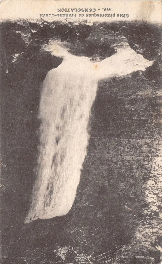 Consolation Falls — pittoresker Ort in der Franche-Comté — Verlag: Les Éditions C. L. B., Besançon, Nr. 559 - Vorderseite