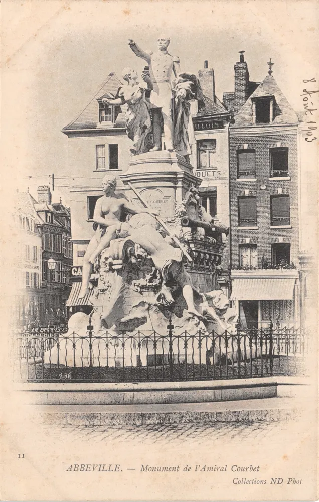 Abbeville — Denkmal des Admirals Courbet — Collections ND Phot - Vorderseite
