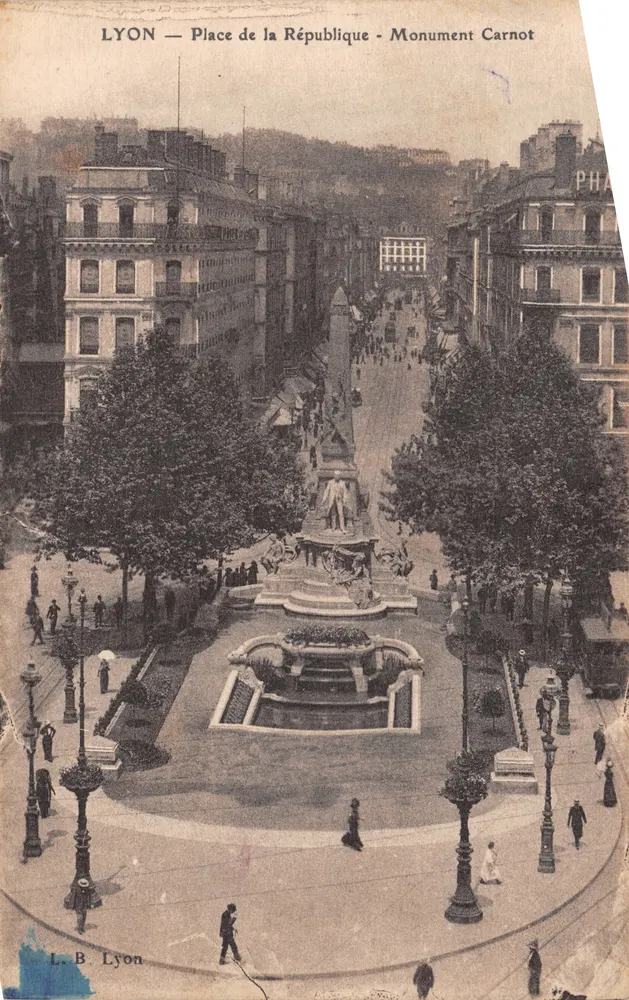 LYON — Platz der Republik - Denkmal Carnot — L. B Lyon - Vorderseite