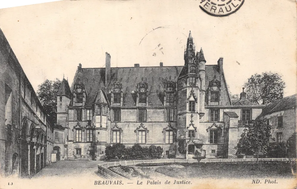 Beauvais — Le Palais de Justice — ND. Phot - Recto