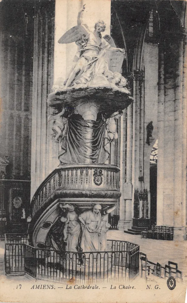 Amiens — La Cathédrale — La Chaire. N.G. — N°17 - Recto