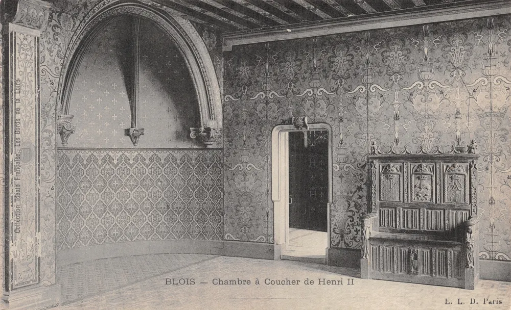Blois — Chambre à Coucher de Henri II — Édition E. L. D. Paris - Recto