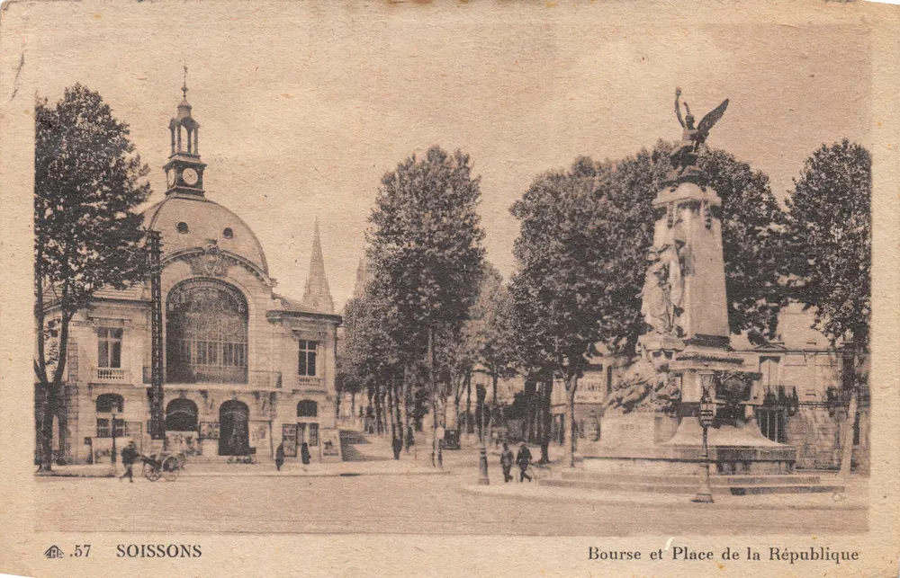 Soissons — Bourse und Place de la République — Verleger/Drucker unbekannt, Nr. 57 - Vorderseite