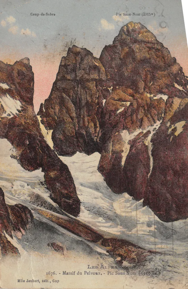 Pic Sans Nom — Massif du Pelvoux — Verlag Mille Joubert, Gap, Nr. 1676 - Vorderseite