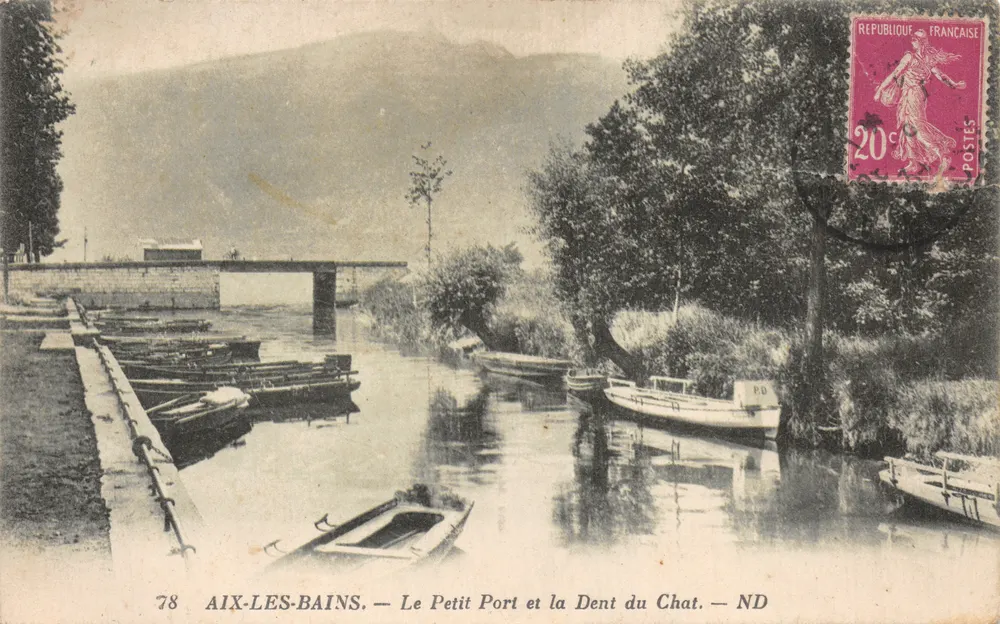 Aix-les-Bains — Kleiner Hafen und der Dent du Chat — ND — Verlag ND, Nr. 78 - Vorderseite