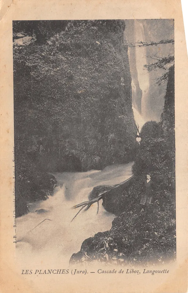 Les Planchères (Jura) — Cascade de Libož, Langouette — J.B. - Ruault-Chamille Verlag, Lyon - Vorderseite