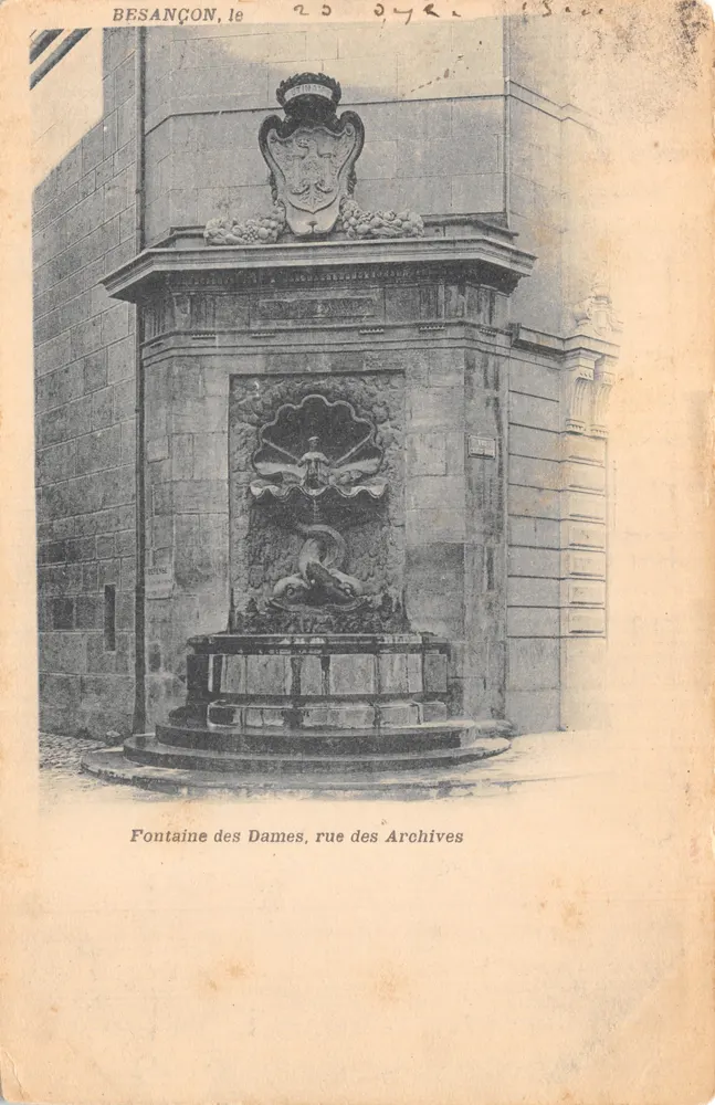 Besançon — Fontaine des Dames, rue des Archives — Verleger nicht sichtbar - Vorderseite