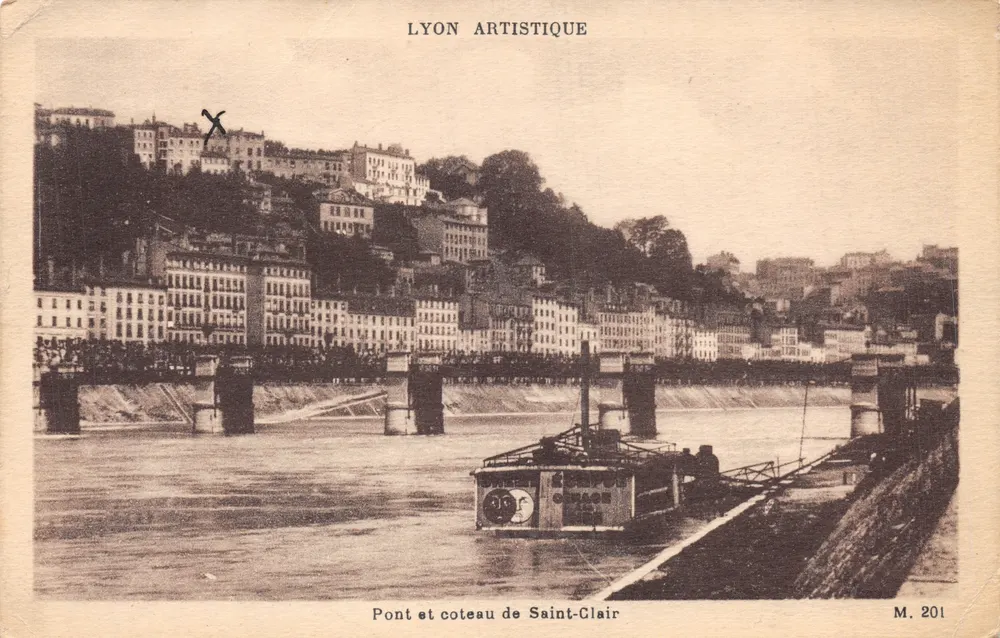 Brücke und Hügel von Saint-Clair — Lyon — Verlag LYON ARTISTIQUE, Nr. M. 201 - Vorderseite