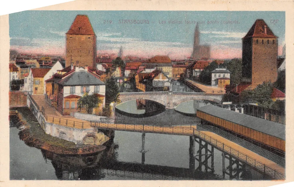 Straßburg — Die alten Türme mit den überdachten Brücken — Verlag CAP, Nr. 219 - Vorderseite