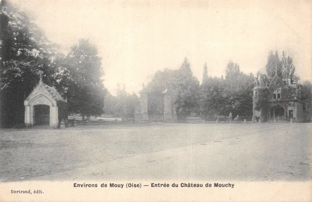 Environ de Mouy (Oise) — Entrée du Château de Mouchy — Bertrand, édit - Recto