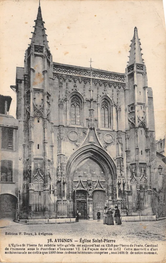 Avignon — Kirche Saint-Pierre — Ausgabe F. Beau, in Avignon, Nr. 78 - Vorderseite