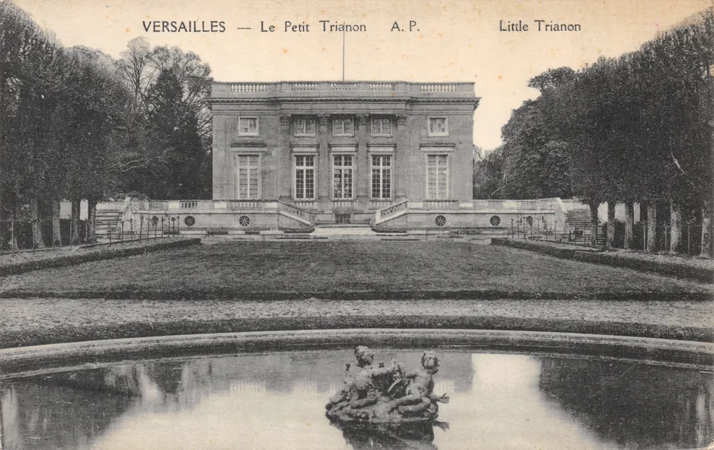 Versailles — Le Petit Trianon — A.P. Little Trianon - Recto