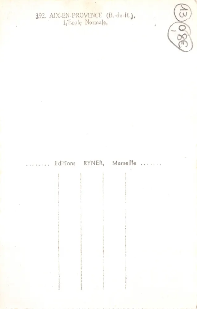 Aix-en-Provence — A Escola Normal — Edições Ryner, Marselha - Verso