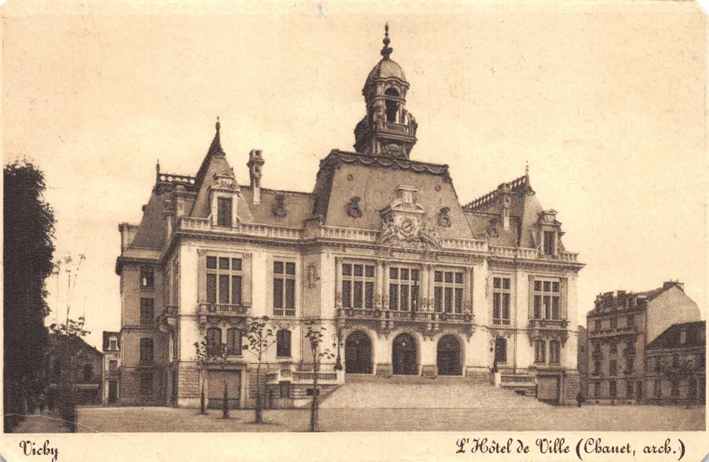 Vichy — L'Hôtel de Ville (Chanet, arch.) - Recto