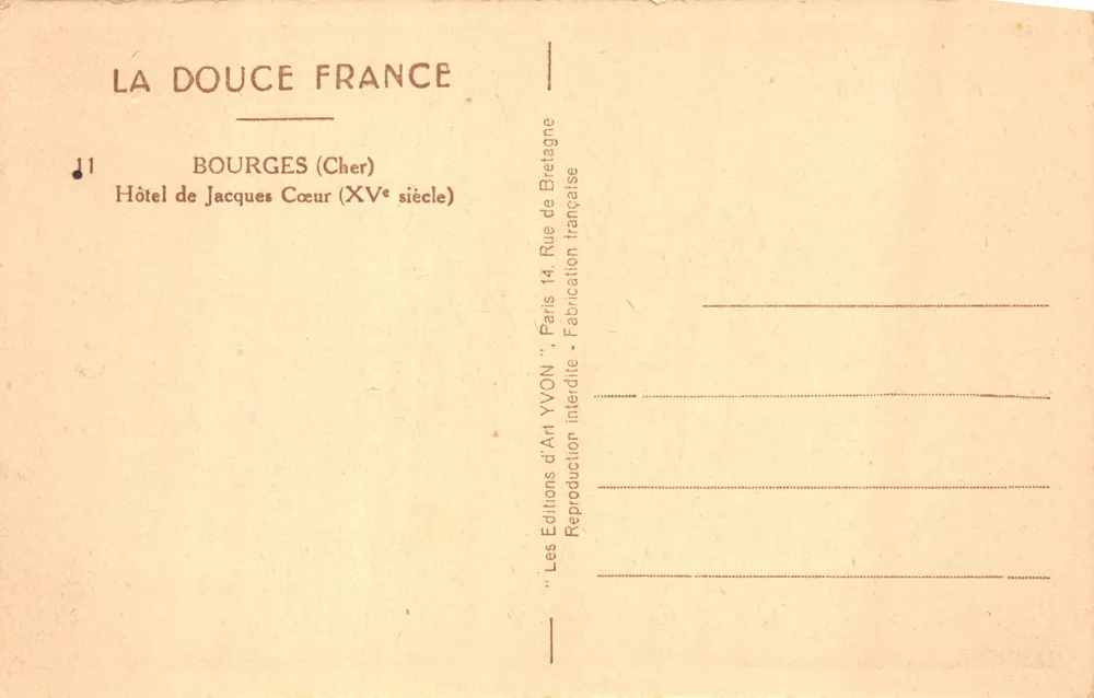 Hôtel de Jacques Coeur — Bourges (Cher) — Éditeur YVON - पीछे