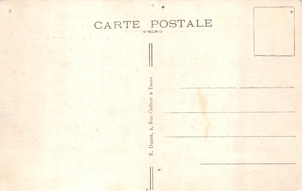 Amboise — Le Château (Monument historique, XVᵉ siècle) — Éditeur E. Dupré, Tours - Verso