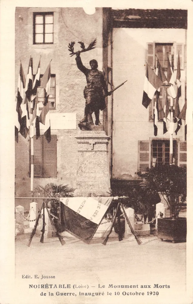 Noirétable (Loire) — Der Kriegsdenkmal, eingeweiht am 10. Oktober 1920 — Edit. E. Jousse - Vorderseite