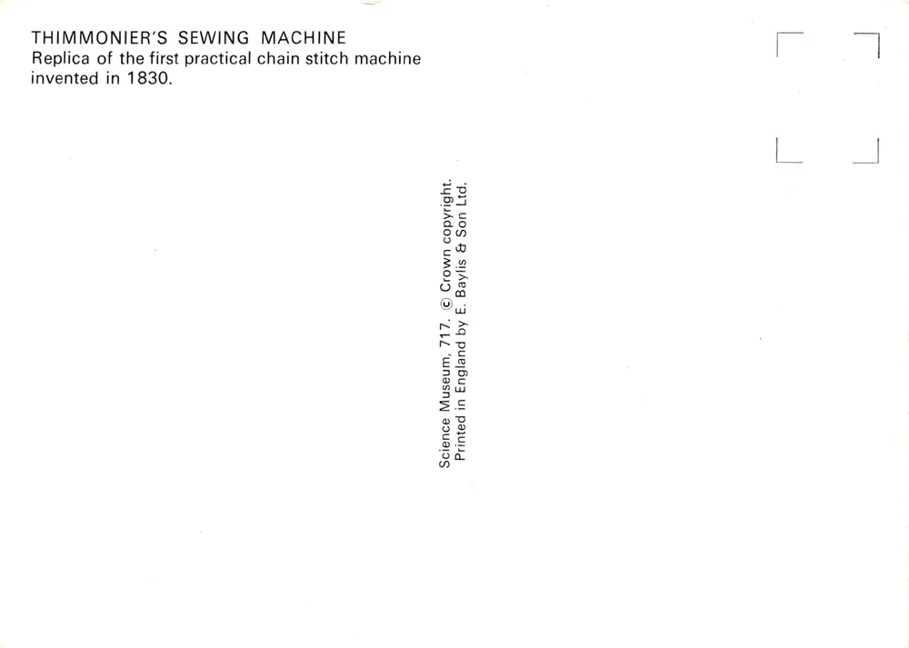 Nähtechnik von Thimonnier — Nachbau der ersten Kettennähte-Maschine, 1830 — Verlag: E. Baylis & Son Ltd - Rückseite