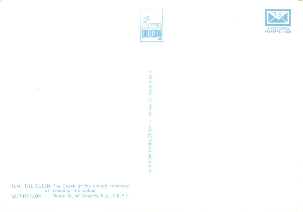Die Königin — Zeremonie des Trooping the Colour — Verlag J. Arthur Dixon Ltd - Rückseite