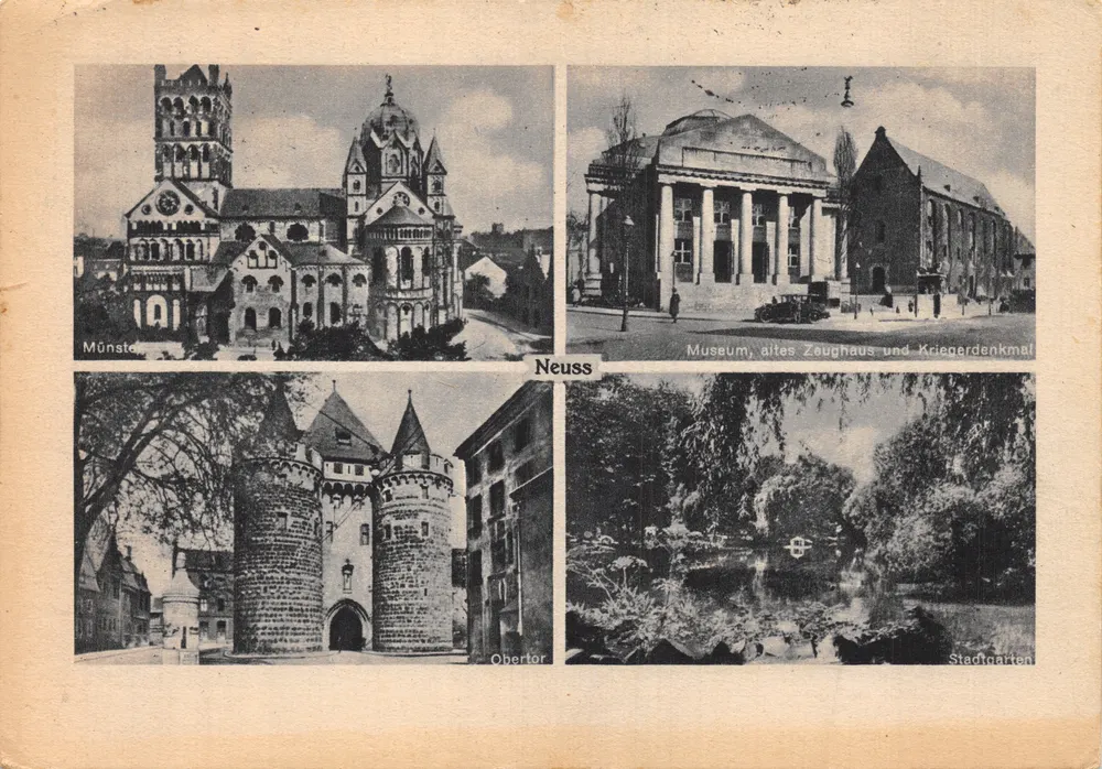 Neuss — zusammengesetzte Ansicht der Kathedrale, des Museums, des Obertors und des Stadtgartens — Verlag Neuss - Vorderseite
