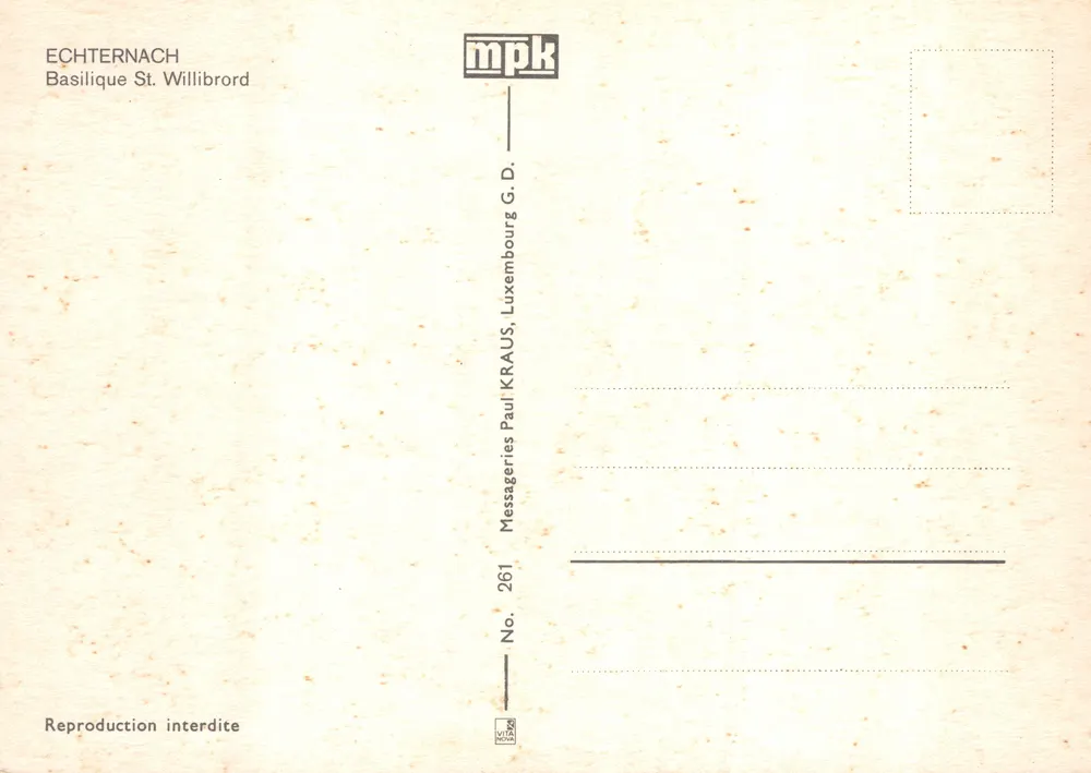 Echternach — Basilique Saint-Willibrord — éditeur mpk, n° 261 - पीछे