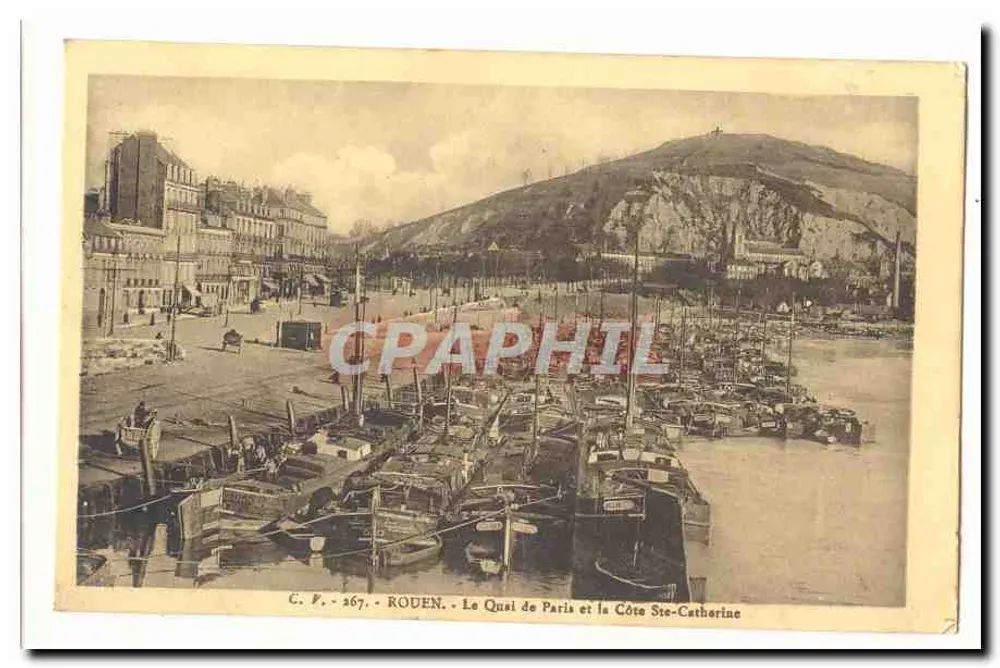 Rouen — Der Kai von Paris und die Ste-Catherine-Küste — C.P. 267 - Vorderseite