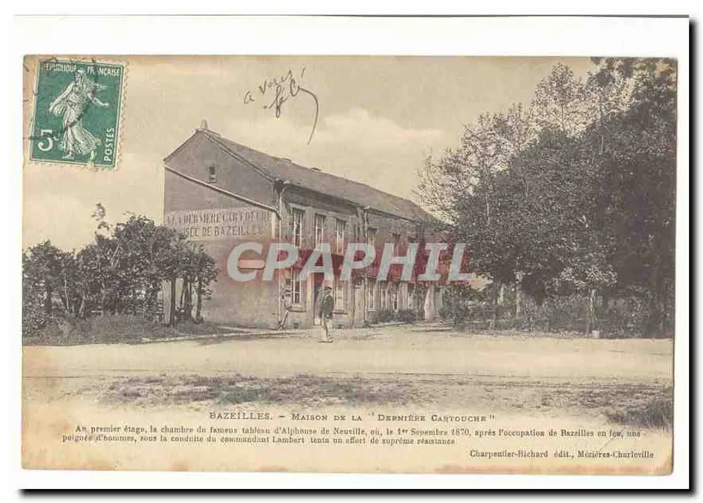 Bazeilles - Casa de la 'Dernière Cartouche' — Charpenfier-Richard editor, Ménières-Charleville - Anverso