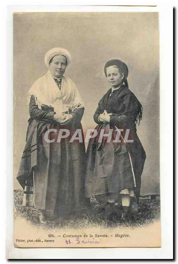 Kleidung der Savoyen - Megève — Pittier, phot.-édit., Annecy, n° 204 - Vorderseite