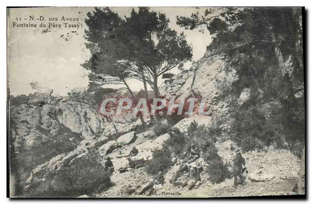 Notre-Dame-des-Anges — Fontäne des Vaters Tassé — Verleger: Buu J. Cadil, Marseille - Vorderseite