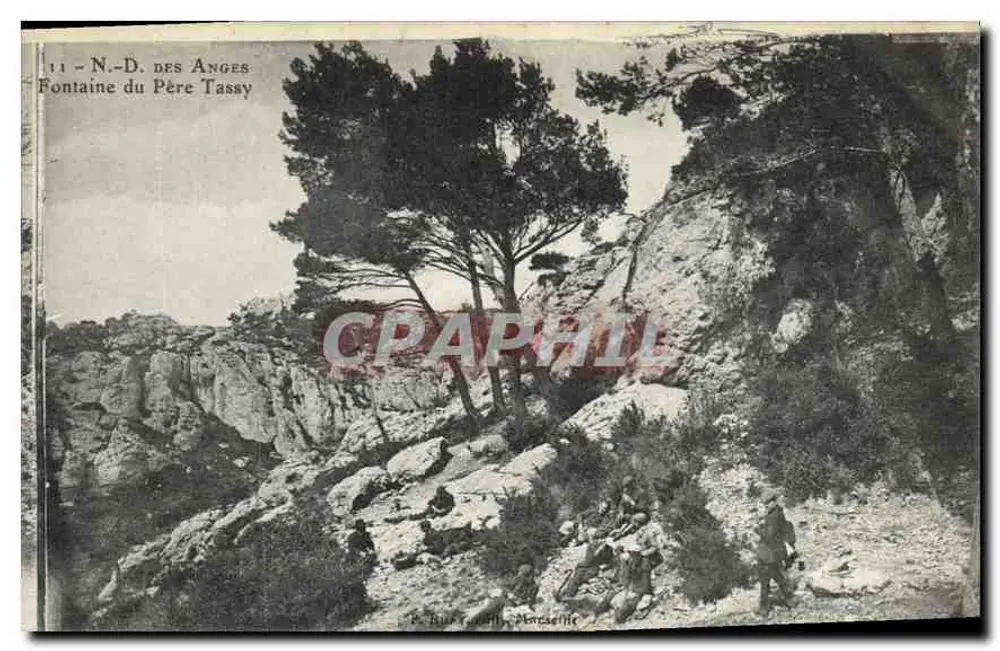N.-D. des Anges — Fontaine du Père Tassay — Verlag: E. Rius, Marseille - Vorderseite