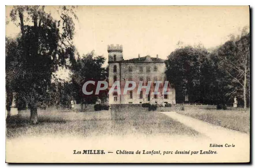 Les MILLES — Schloss Lanfanti, Park entworfen von Lendôtre — Carle Ausgabe - Vorderseite