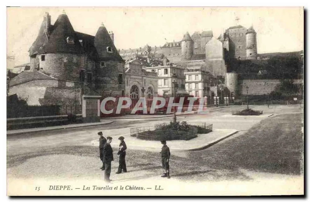 Dieppe — As Tourelles e o Castelo — LL. - Frente