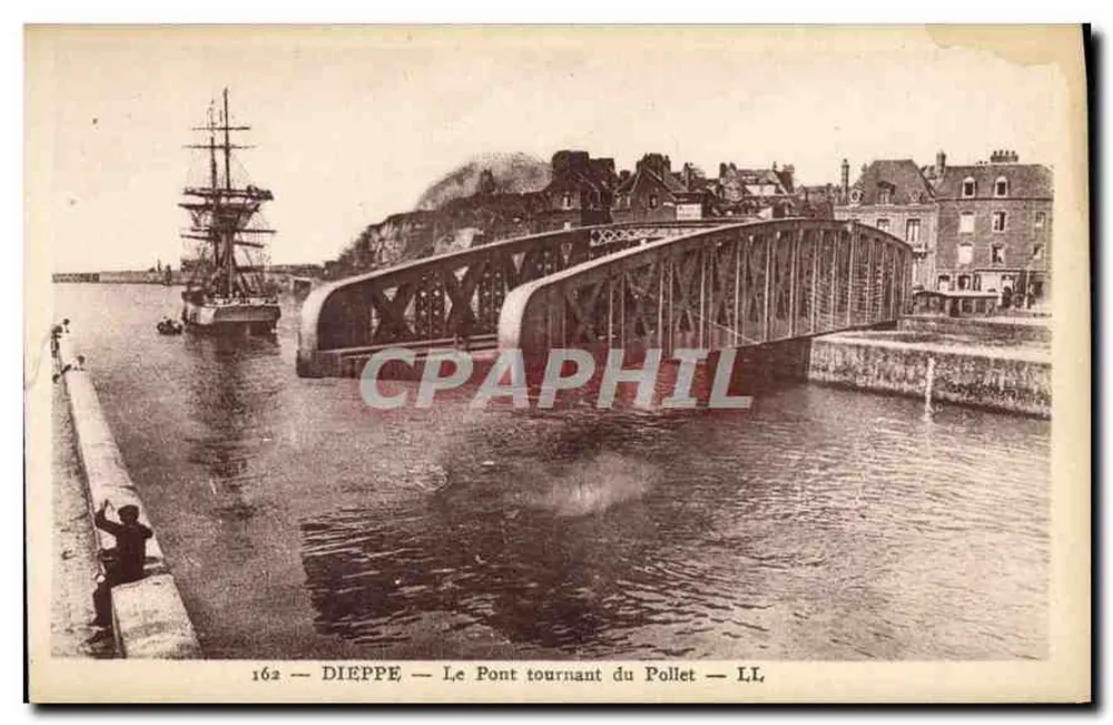 Dieppe — Die Drehbrücke von Pollet — LL - Vorderseite