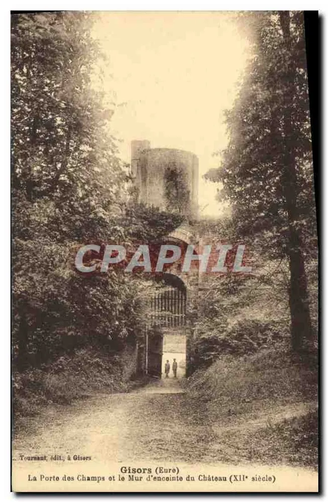 Gisors (Eure) — La Porte des Champs und der Mauerring des Schlosses (12. Jahrhundert) — Tournant, Verlag in Gisors - Vorderseite