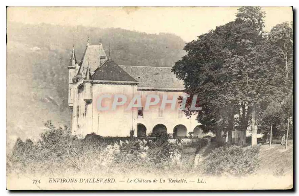 Environ d'Allevard — Le Château de La Rochette — LL. — n° 774 - Frente